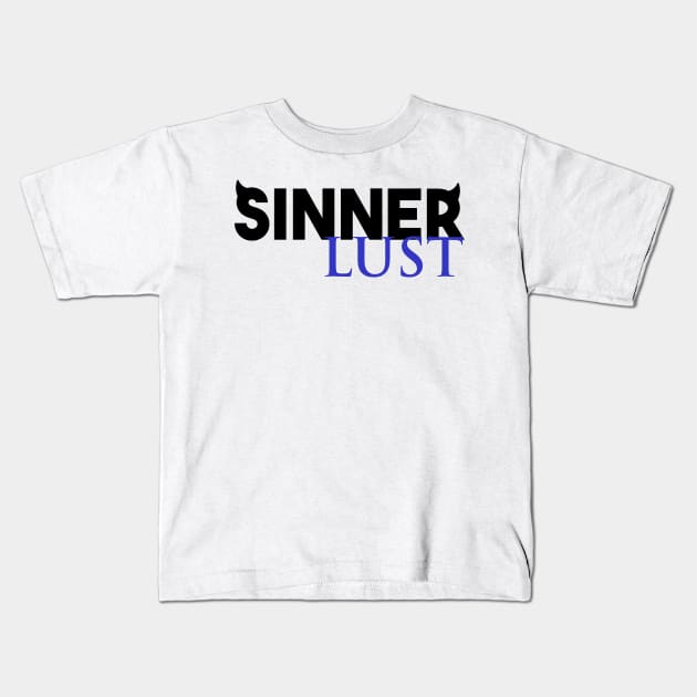 Sinner - Lust Kids T-Shirt by artpirate